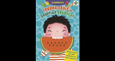 Lekkere Fruit en Grappige Groenten Kleurboek