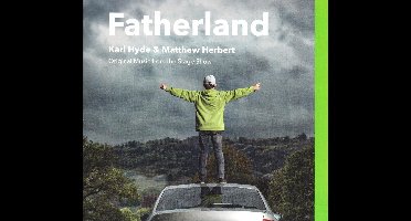 Fatherland (Original Music From The Stage Show)