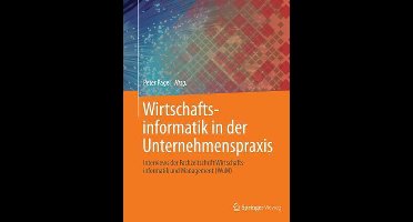 Wirtschaftsinformatik in der Unternehmenspraxis