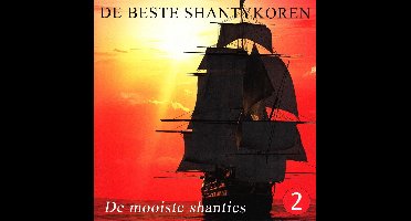 De Mooiste Shanties 2
