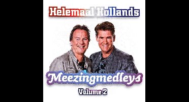 Helemaal Hollands - Meezingmedleys Volume 2 (CD)