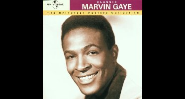 Classic Marvin Gaye: The Universal Masters Collection