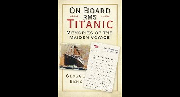 On Board RMS Titanic