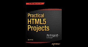 Practical Html5 Projects