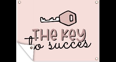 Tuin decoratie Spreuken - The key to succes - Quotes - 40x30 cm - Tuindoek