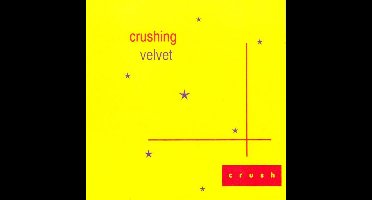 Crushing Velvet - Crush (CD)