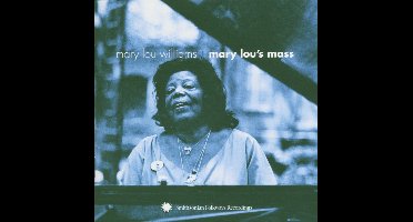 Mary Lou Williams - Mary Lou's Mass (CD)