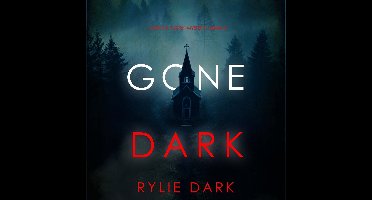 Gone Dark (A Becca Thorn FBI Suspense Thriller—Book 2)