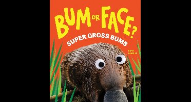 Bum or Face? Super Gross Bums