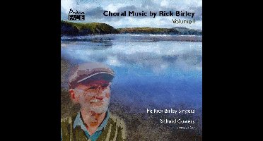 Choral Music By Rick Birley
