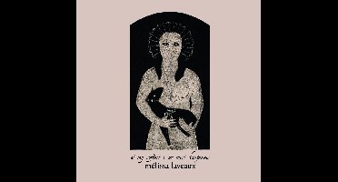 Mélissa Laveaux - At My Softest, I Am Most Dangerous (CD)