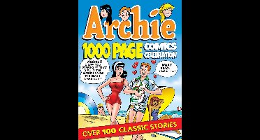 Archie 1000 Page Digests 7 - Archie 1000 Page Comics Celebration