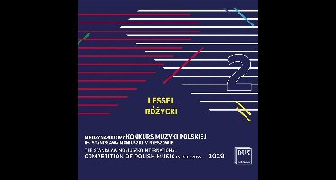 Lessel/Rózycki: The Stanislaw Moniuszko International...