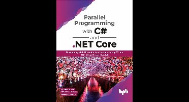Parallel Programming with C# and .NET Core
