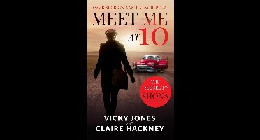 The Shona Jackson series 2 - Meet Me At 10: The Unputdownable Emotional Historical Drama about Secrets and Forbidden Love in 1950s Deep South America