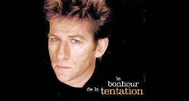 La Tentation Du Bonheur