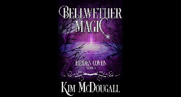 Hidden Coven 4 - Bellwether Magic