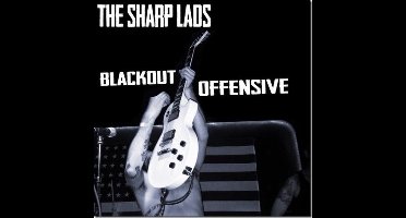 The Sharp Lads - Blackout Offensive (CD)
