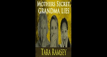 Mothers Secret, Grandma Lies