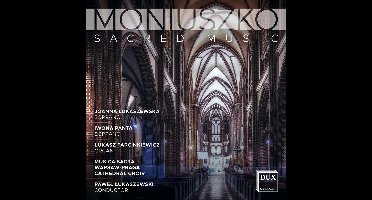 Musica Sacra - Moniuszko Sacred Music