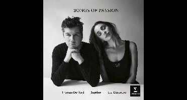Thomas Dunford/Lea Desandre/Jupiter: Songs of Passion