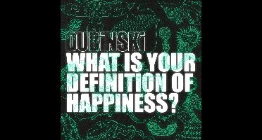 What Is Your Definition of Happiness?