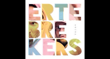 Ertebrekers - Cocon