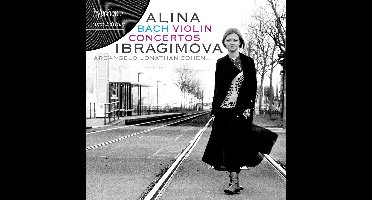 Alina Ibragimova, Arcangelo & Jonathan Cohen - Bach: Violin Concertos (LP)