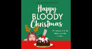 Happy Bloody Christmas- Happy Bloody Christmas