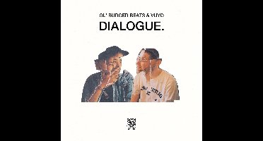 Ol Burger Beats & Vuyo - Dialogue. (LP)
