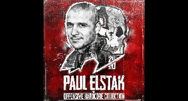 Paul Elstak - The Offensive Years
