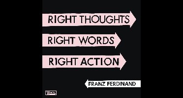 Right Thoughts, Right Words, Right Action