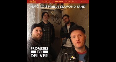 Nato Coles And The Blue Diamond Band - Promises To Deliver (CD)