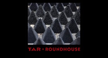 Tar - Roundhouse (LP)