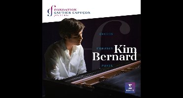 Kim Bernard: Chopin/Debussy/Ravel (CD)