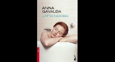 Juntos, nada más | Anna Gavalda