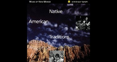 Various Artists - Music Of New Mexico - Native American Traditions (CD)