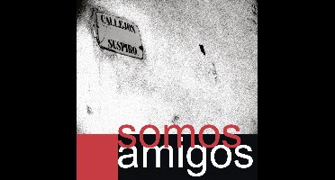 Somos Amigos - Callejon Suspiro (CD)