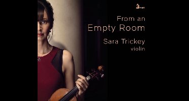 Sara Trickey: From an Empty Room