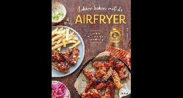 Deltas Lekker koken met de airfryer
