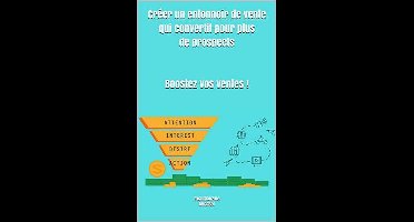 Créer un entonnoir de vente qui convertit pour plus de prospects