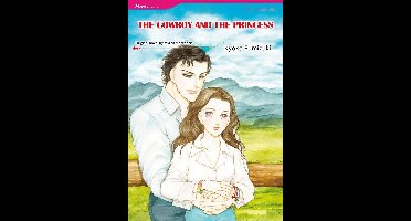 THE COWBOY AND THE PRINCESS (Mills & Boon Comics)