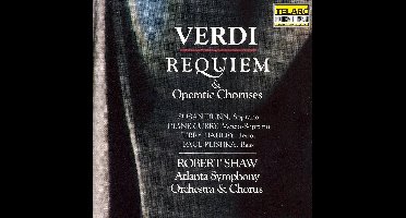 Verdi: Requiem & Choruses / Shaw, Atlanta SO & Chorus