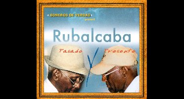 Soneros De Verdad Present