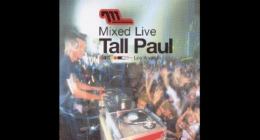 Tall Paul Mixed Live