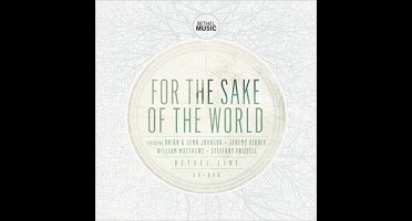 Bethel Music - For The Sake Of The World (CD | DVD)