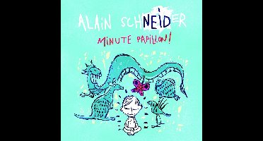 Alain Schneider - Minute Papillon (CD)