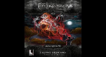 Zwillingskräfte - Die Totenbändiger, Band 18 (ungekürzt)