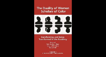 The Duality of Women Scholars of Color