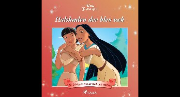 Pocahontas - Halskæden der blev væk - En historie om at stole på andre